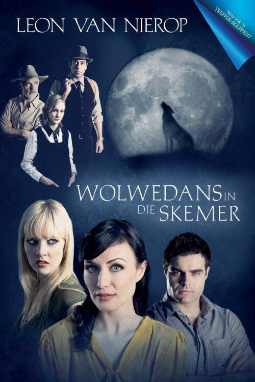 Movie poster for Wolwedans In Die Skemer (2012)