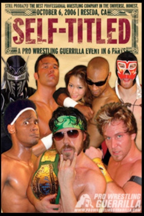 Movie poster for PWG: Self-Titled (2006)