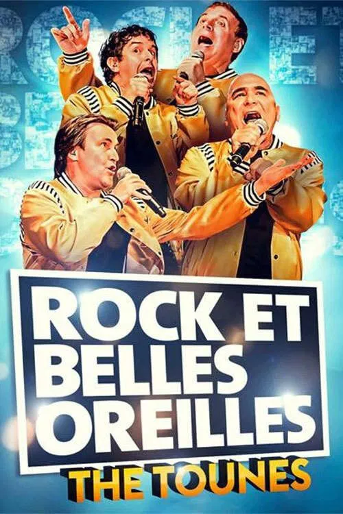 Movie poster for Rock et Belles Oreilles : The Tounes (2015)