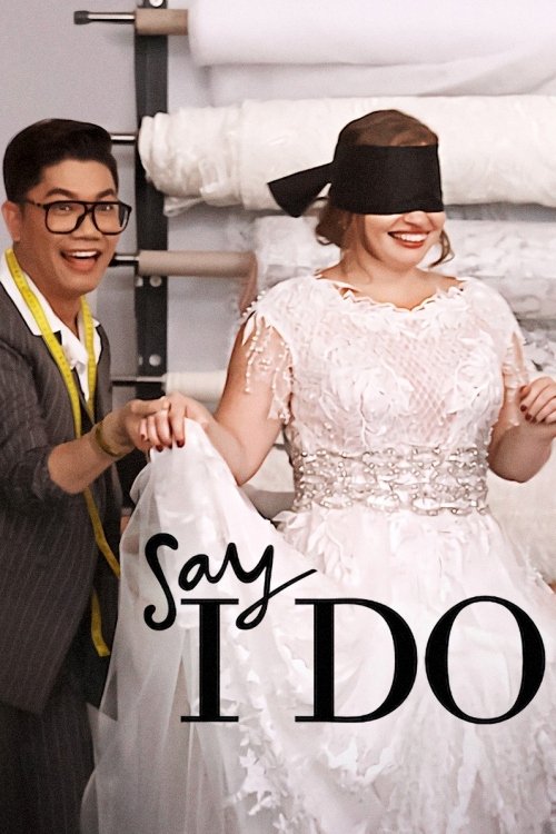Series poster for Say I Do (2020)