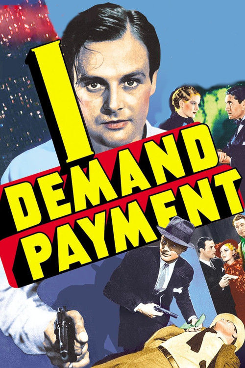 Movie poster for I Demand Payment (1938)