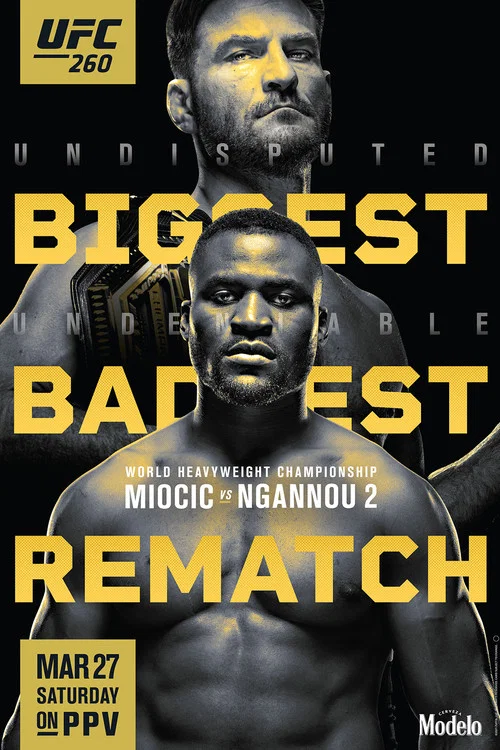 Movie poster for UFC 260: Miocic vs. Ngannou 2 (2021)