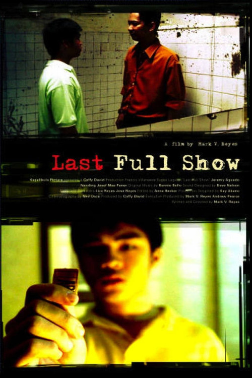 Movie poster for Last Full Show (2005)