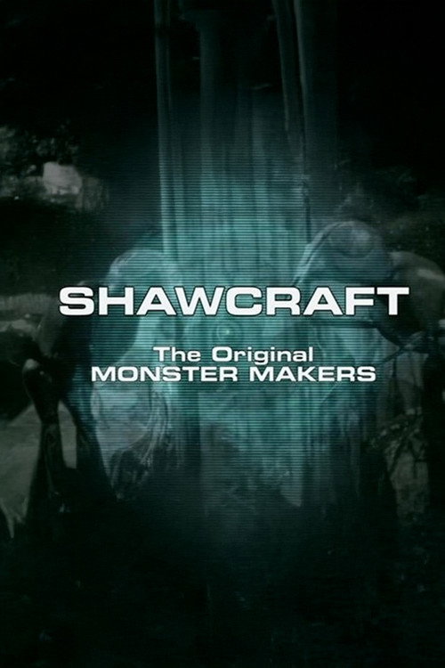 Movie poster for Shawcraft: The Original Monster Makers (2010)