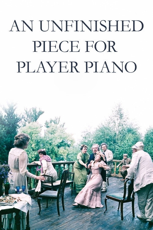 Movie poster for An Unfinished Piece for Player Piano (1977)