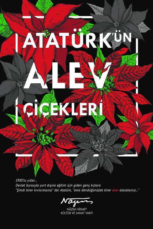 Movie poster for Atatürk'ün Alev Çiçekleri (2016)