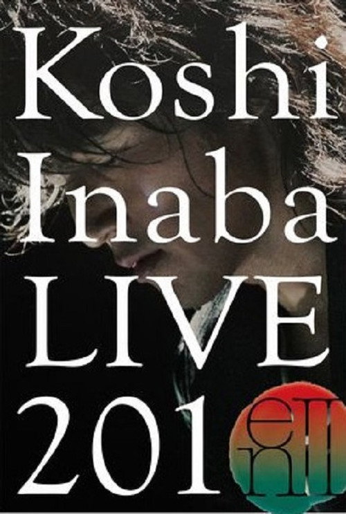 Movie poster for Koshi Inaba LIVE 2010 ～enII～ (2010)