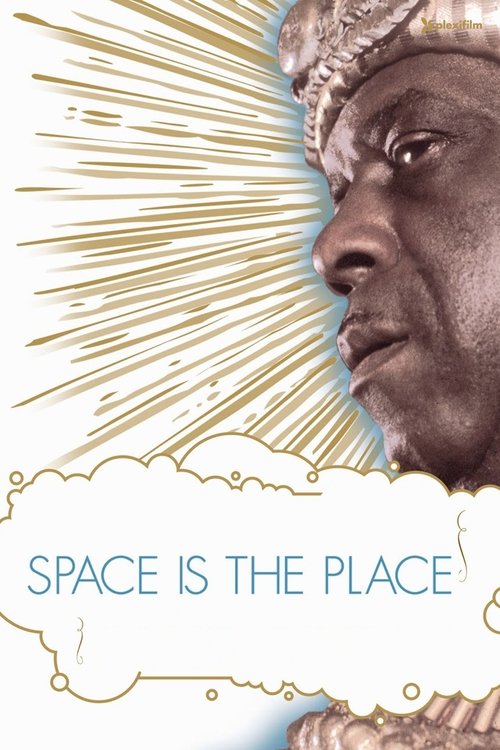 Movie poster for Space Is the Place (1974)
