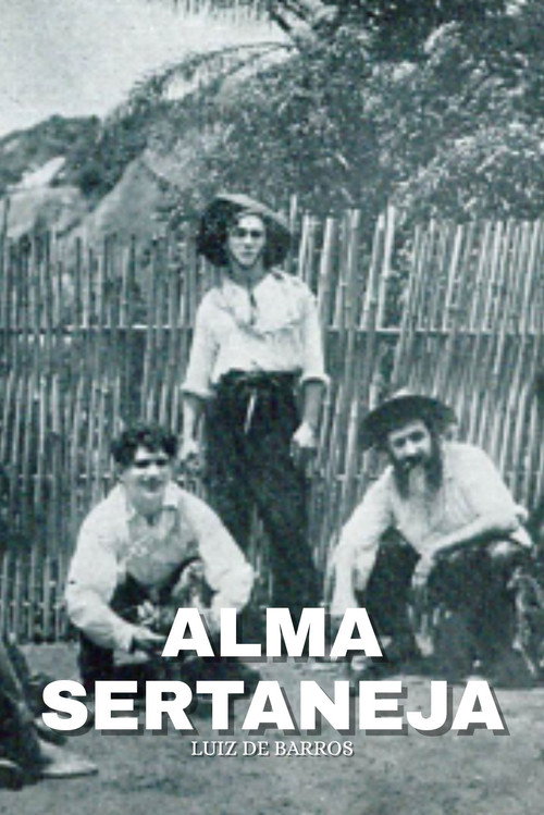 Movie poster for Alma Sertaneja (1919)