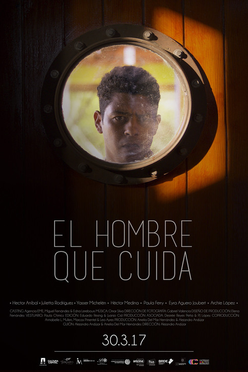Movie poster for El hombre que cuida (2017)