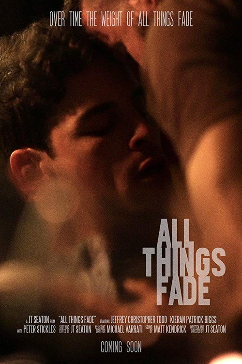 Movie poster for All Things Fade (2017)