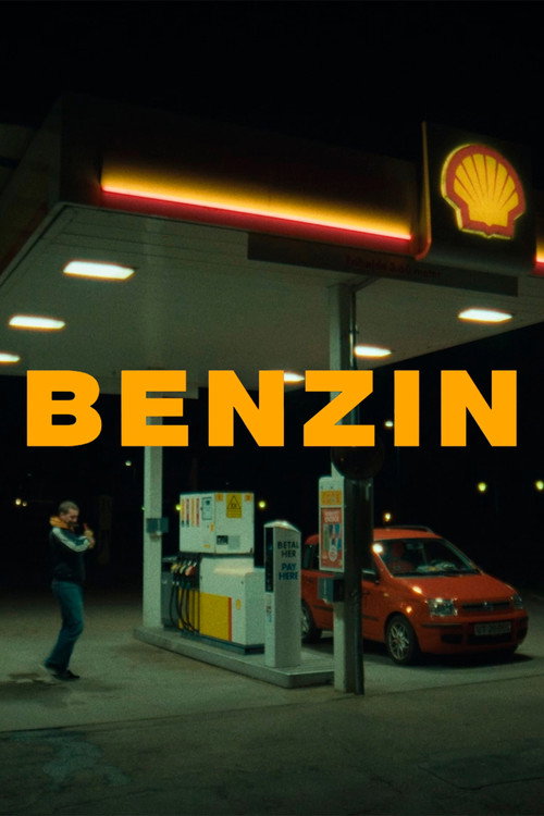 Movie poster for BENZIN (2024)