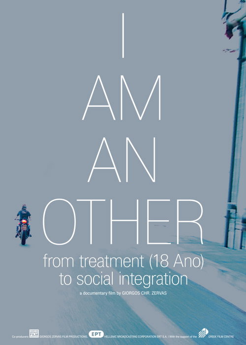 Movie poster for I Am an Other, from Treatment (18 Ano) to Social Integration (2012)