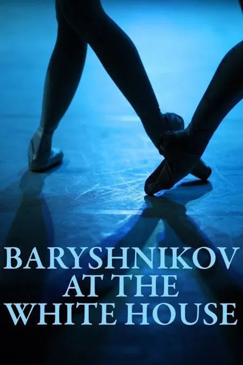 Movie poster for Baryshnikov at the White House (1979)