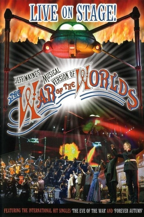 Movie poster for Jeff Wayne's Musical Version of The War of the Worlds: Live (2006)