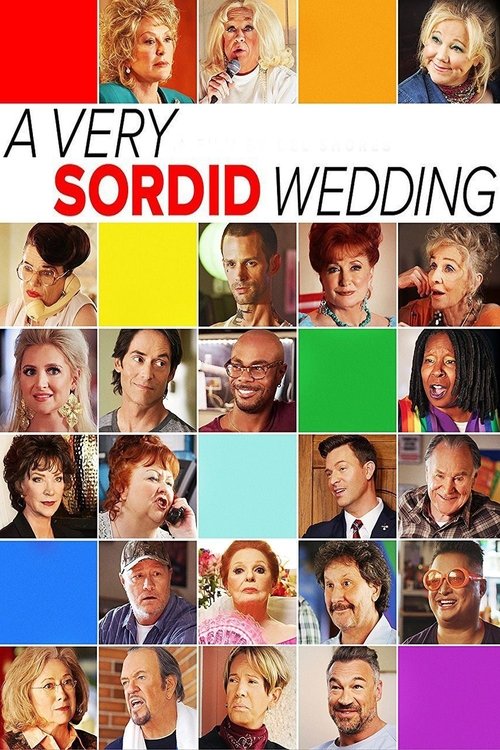 Movie poster for A Very Sordid Wedding (2017)