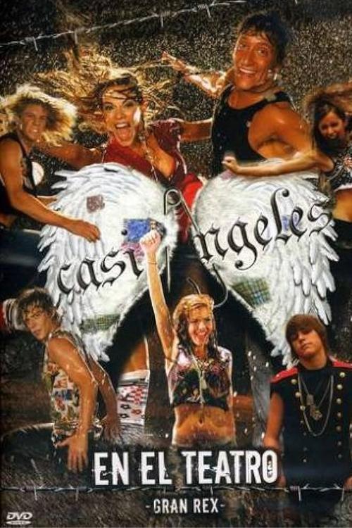 Movie poster for "Casi Ángeles" in the Gran Rex Theater 2007 (2007)