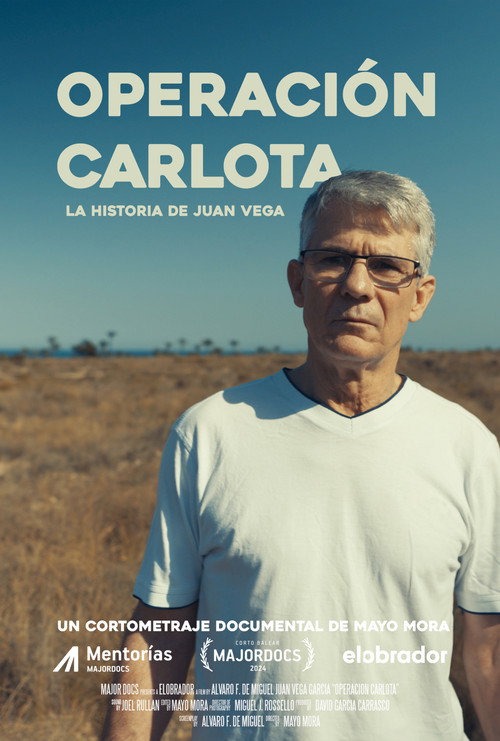 Movie poster for Operación Carlota: La historia de Juan Vega (2024)