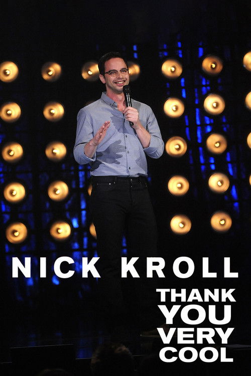 Movie poster for Nick Kroll: Thank You Very Cool (2011)
