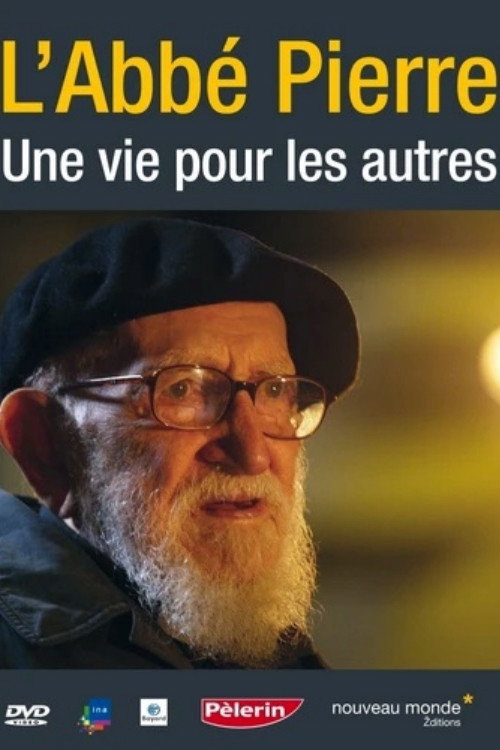 Movie poster for Un abbé nommé Pierre, une vie pour les autres (2005)