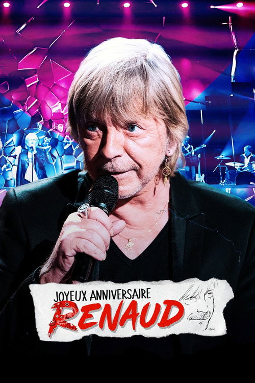 Movie poster for Joyeux anniversaire Renaud (2022)