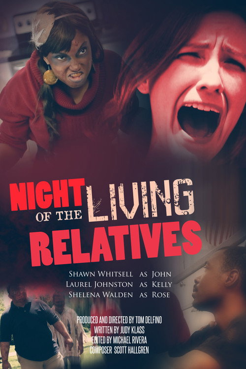 Movie poster for Night of the Living Relatives (2015)