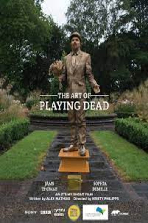 Movie poster for The Art of Playing Dead (2021)