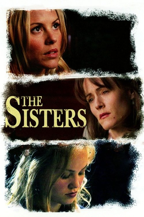 Movie poster for The Sisters (2005)