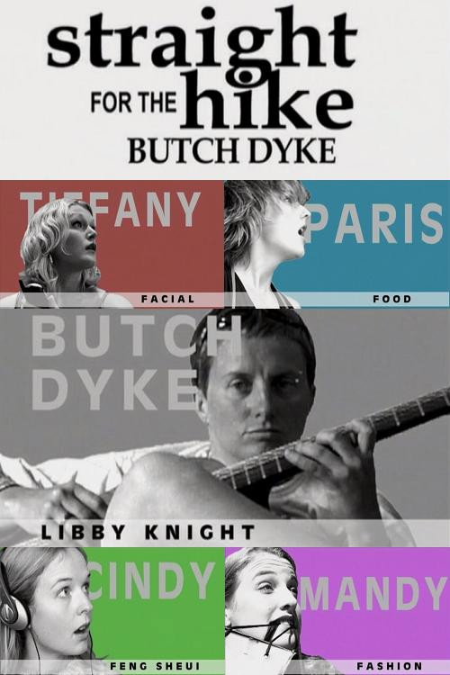 Movie poster for Straight Hike for the Butch Dyke (2005)