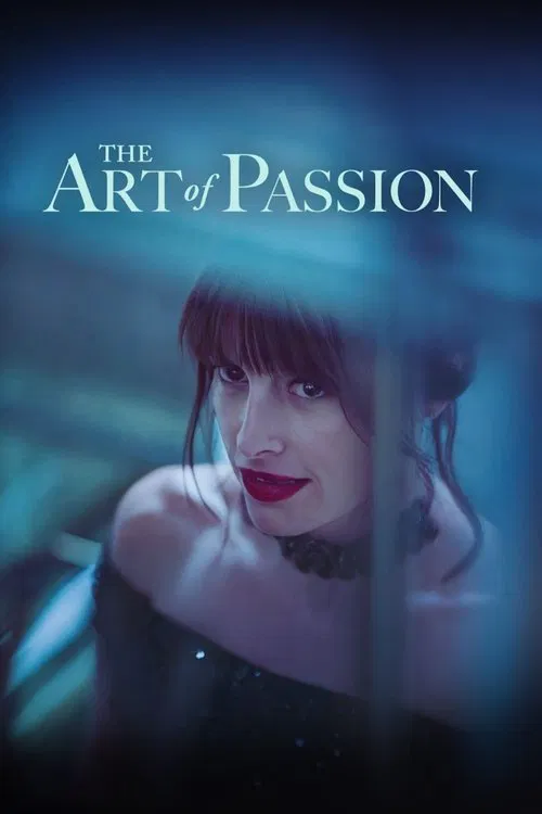 Movie poster for The Art of Passion (2022)