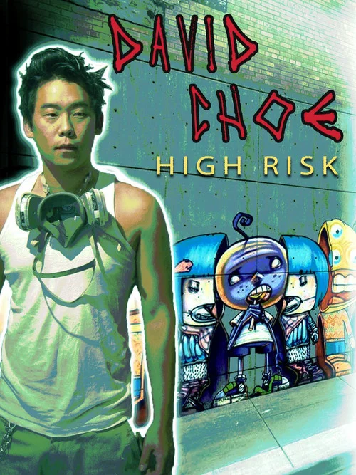Movie poster for David Choe: High Risk (2015)