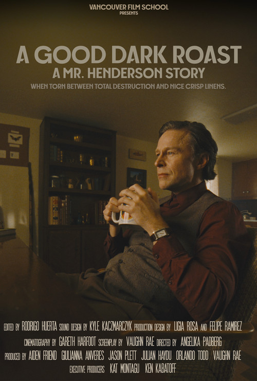Movie poster for A Good Dark Roast - A Mr. Henderson Story (2025)