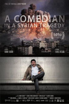 Movie poster for A Comedian in a Syrian Tragedy (2019)
