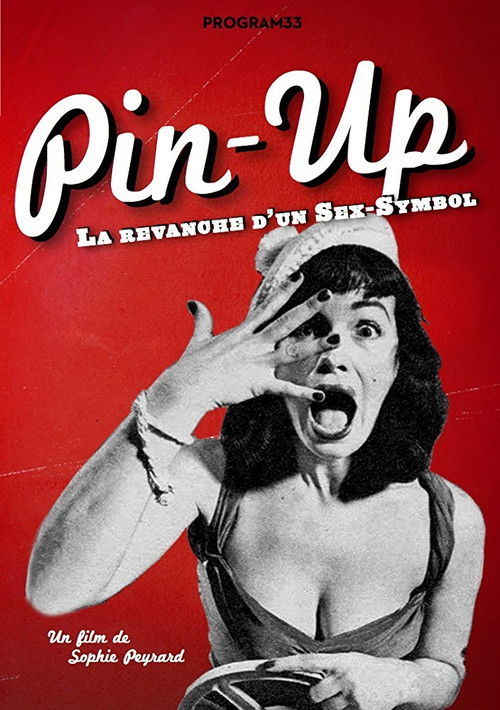 Movie poster for Pin-Up, the Revenge of a Sex Symbol (2016)
