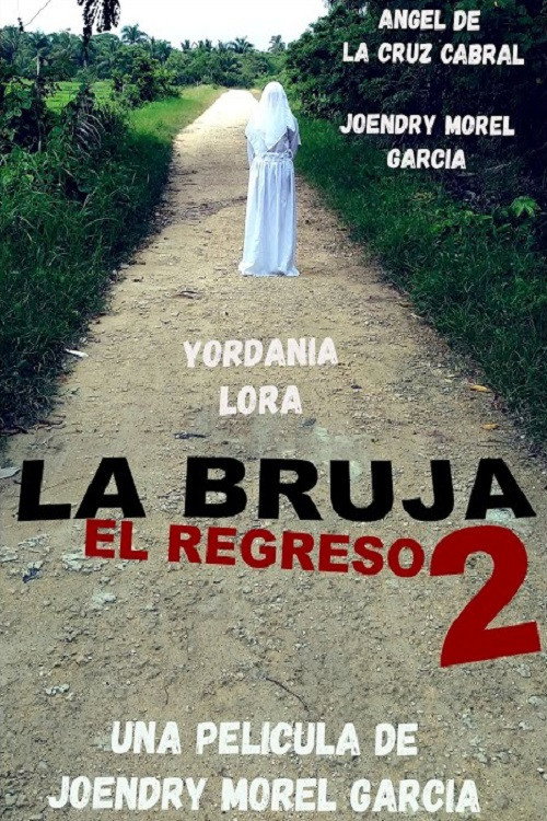 Movie poster for La Bruja 2: El Regreso (2021)