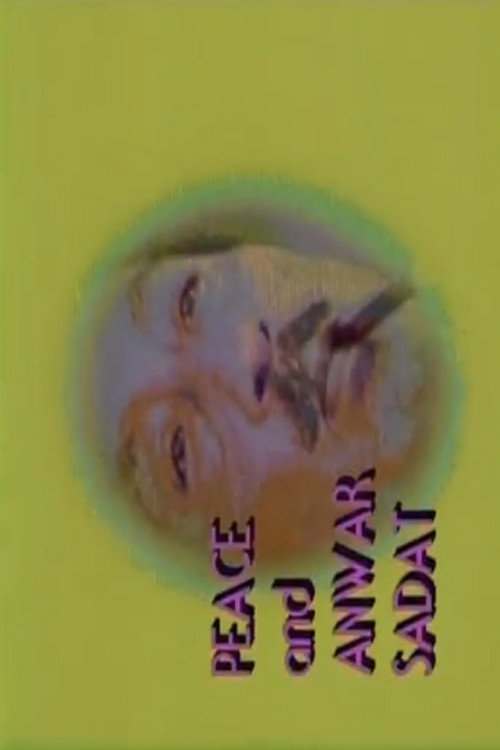 Movie poster for Peace and Anwar Sadat (1985)