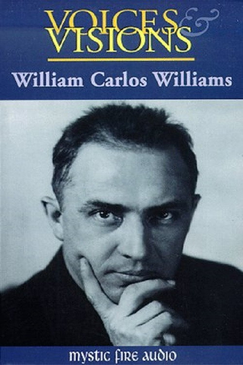 Movie poster for Voices & Visions: William Carlos Williams (1986)