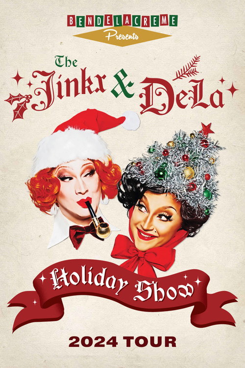 Movie poster for The Jinkx & DeLa Holiday Show 2024 (2024)