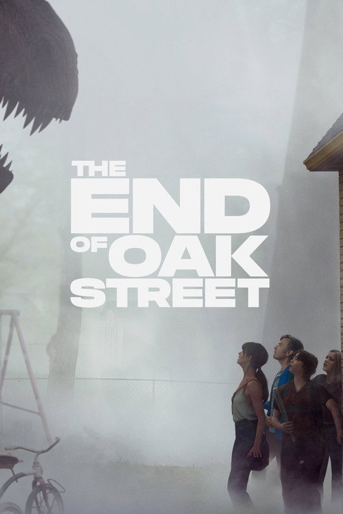Movie poster for The End of Oak Street (2026)