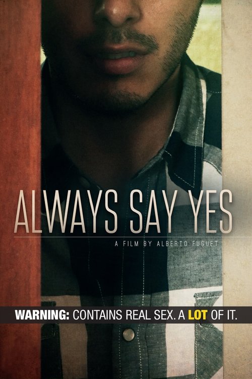 Movie poster for Always Say Yes (2019)