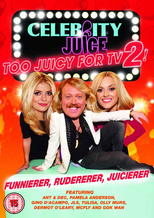 Movie poster for Celebrity Juice: Too Juicy For TV 2! (2012)