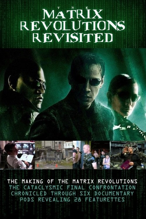 Movie poster for The Matrix Revolutions Revisited (2004)