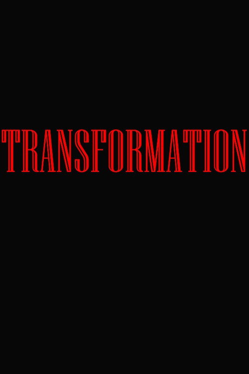 Movie poster for Transformation (2025)