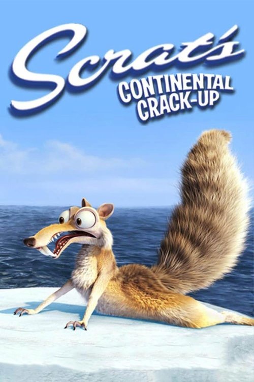 Movie poster for Scrat's Continental Crack-Up (2010)