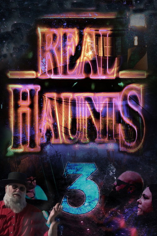 Movie poster for Real Haunts 3 (2023)