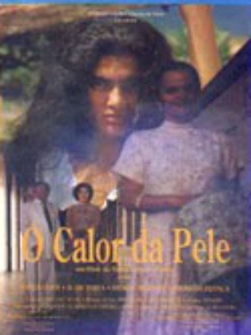 Movie poster for O Calor da Pele (1994)