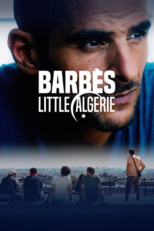 Movie poster for Barbès, little Algérie (2024)