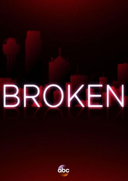 Movie poster for Broken (2016)