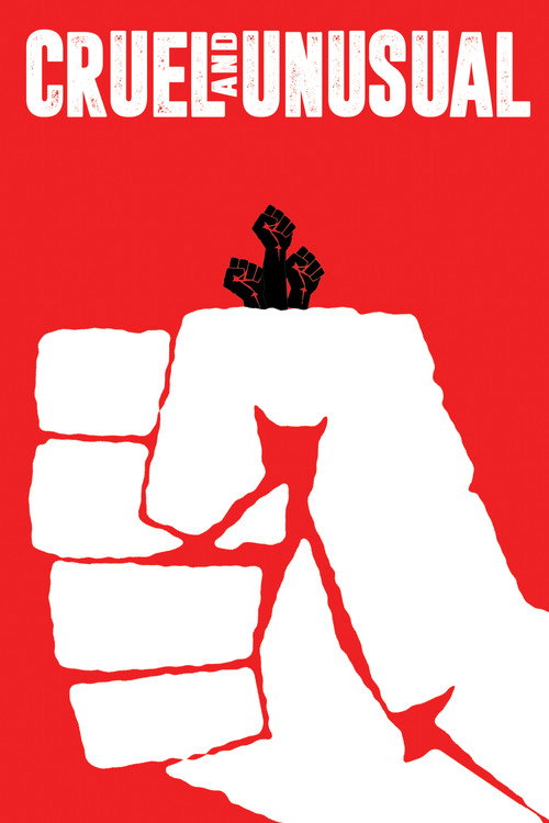 Movie poster for Cruel and Unusual (2017)
