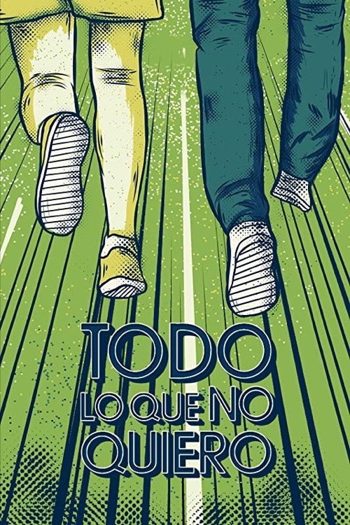 Movie poster for Everything That I Don't Want (2016)